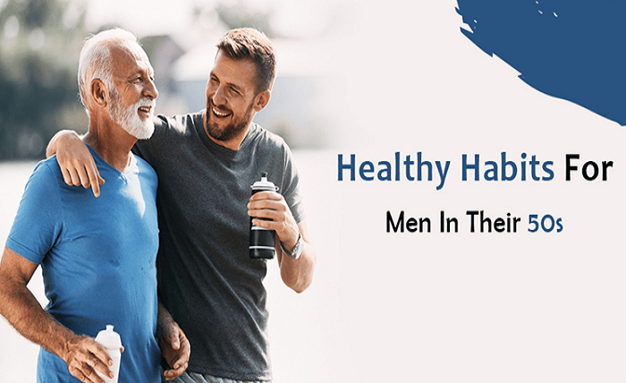 Healthy habits for men in their 50s